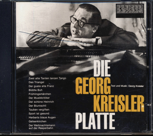 KREISLER, Georg  Die Georg Kreisler-Platte (Audio-CD). 