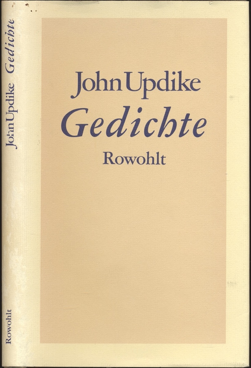 UPDIKE, John  Gedichte. Dt. von H.M. Ledig-Rowohlt.  