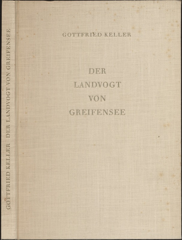 KELLER, Gottfried  Der Landvogt von Greifensee. 