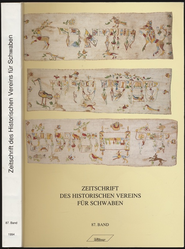 HISTORISCHER VEREIN FÜR SCHWABEN (Hrg.)  Zeitschrift des Historischen Vereins für Schwaben: 87. Band 1994. 