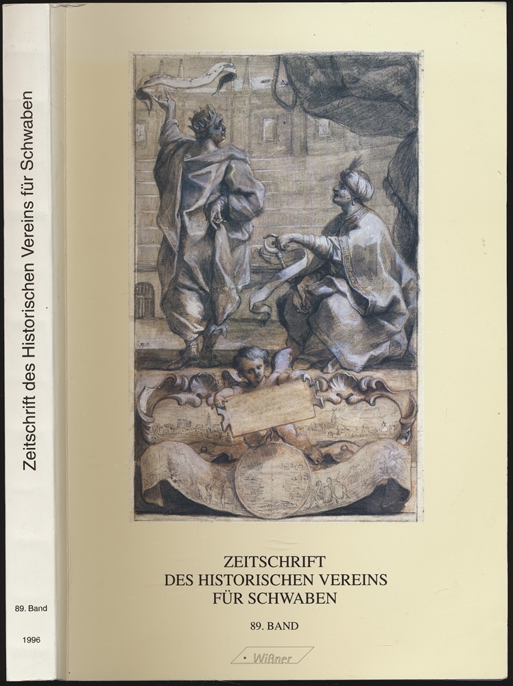 HISTORISCHER VEREIN FÜR SCHWABEN (Hrg.)  Zeitschrift des Historischen Vereins für Schwaben: 89. Band 1996. 