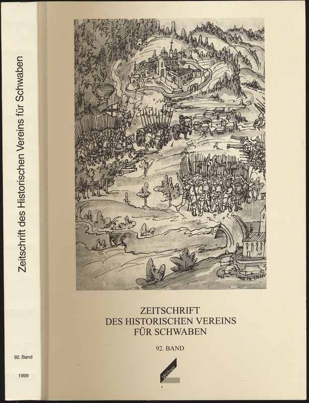 HISTORISCHER VEREIN FÜR SCHWABEN (Hrg.)  Zeitschrift des Historischen Vereins für Schwaben: 92. Band 1999. 
