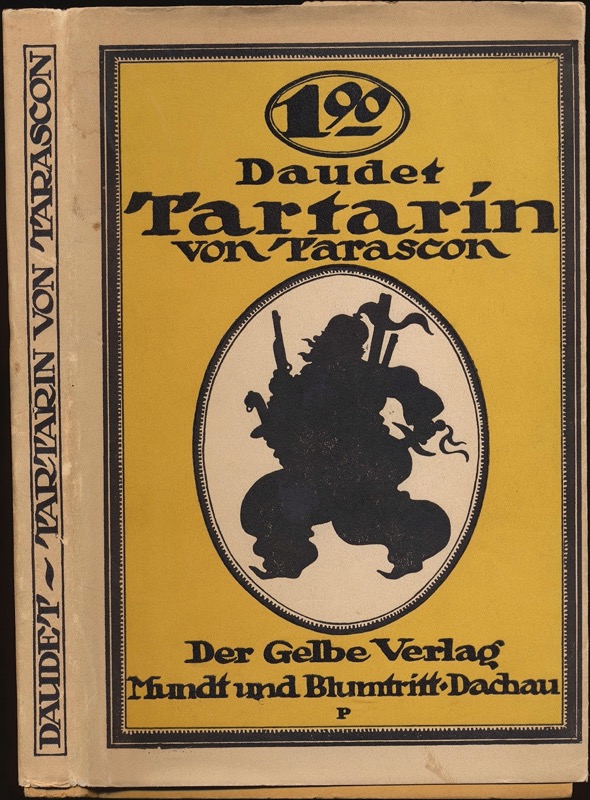 DAUDET, Alphonse  Tartarin von Tarascon. Dt. von Ernst Gerstmann.  