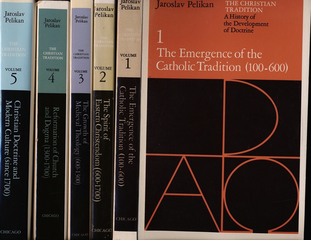 PELIKAN, Jaroslav  The Christian Tradition. A History of the Development of Doctrine. 5 vol. (= compl. edition).. Vol. I: The Emergence of the Catholic Tradition (100-600), Vol. II: The Spirit of Eastern Christendom (600-1700), Vol. III: The Growth of Medieval Theology (600-1300), Vol. IV: Reformation of Church and Dogma (1300-1700), Vol. V: Christian Doctrine and Modern Culture (since 1700). 