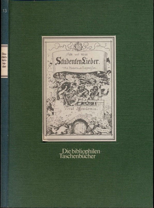 Marschner, A.E. (Hrg.)  Alte und neue Studentenlieder. Mit Bildern und Singweisen. 