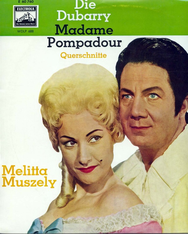 Melitta Muszely / Rudolf Schock  Die Dubarry. Madame Pompadour (Querschnitte) (WDLP 688)  *LP 10'' (Vinyl)*. 