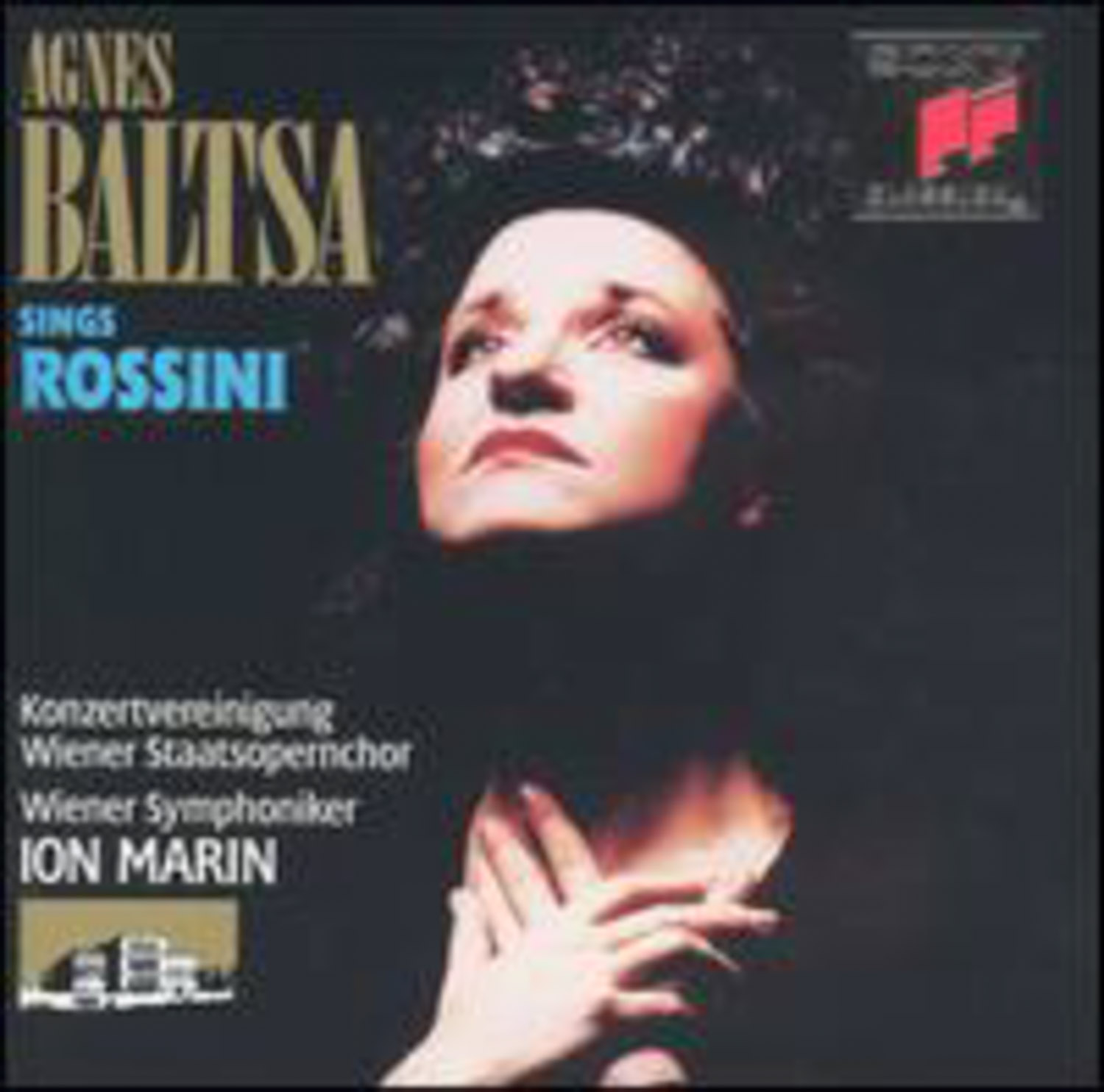 Agnes Baltsa; Ion Marin, Wiener Symphoniker  Agnes Baltsa sings Rossini  *Audio-CD*. 
