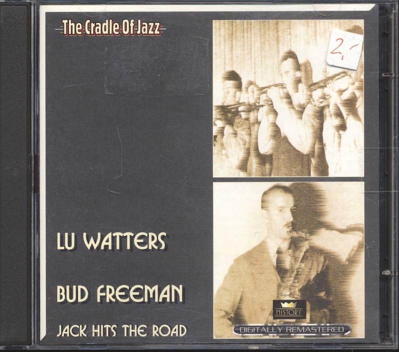 Lu Watters & Bud Freeman  Jack Hits the Road (20.3016-HI)  *Doppel-CD*. 