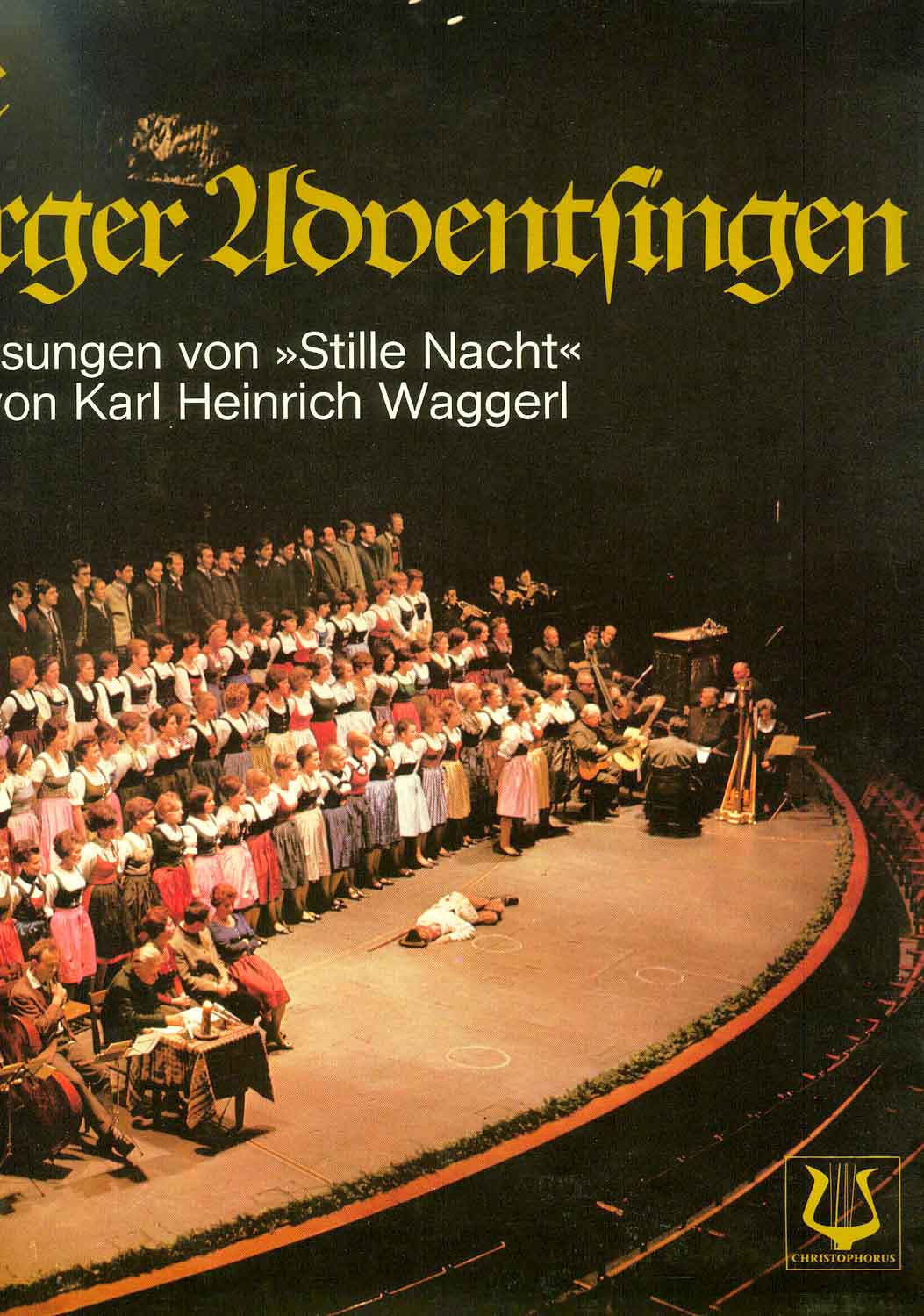 Div.  25 Jahre Salzburger Adventssingen. Mit allen Originalfassungen von "Stille Nacht" und mit Lesungen von Karl Heinrich Waggerl (SCGLV 73765)  *LP 12'' (Vinyl)*. 