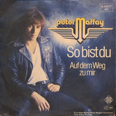 Peter Maffay  So bist du / Auf dem Weg zu mir (6.12477)  *Single 7'' (Vinyl)*. 