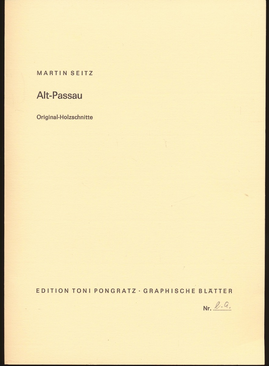 SEITZ, Martin  Alt-Passau. (4) Original-Holzschnitte. 