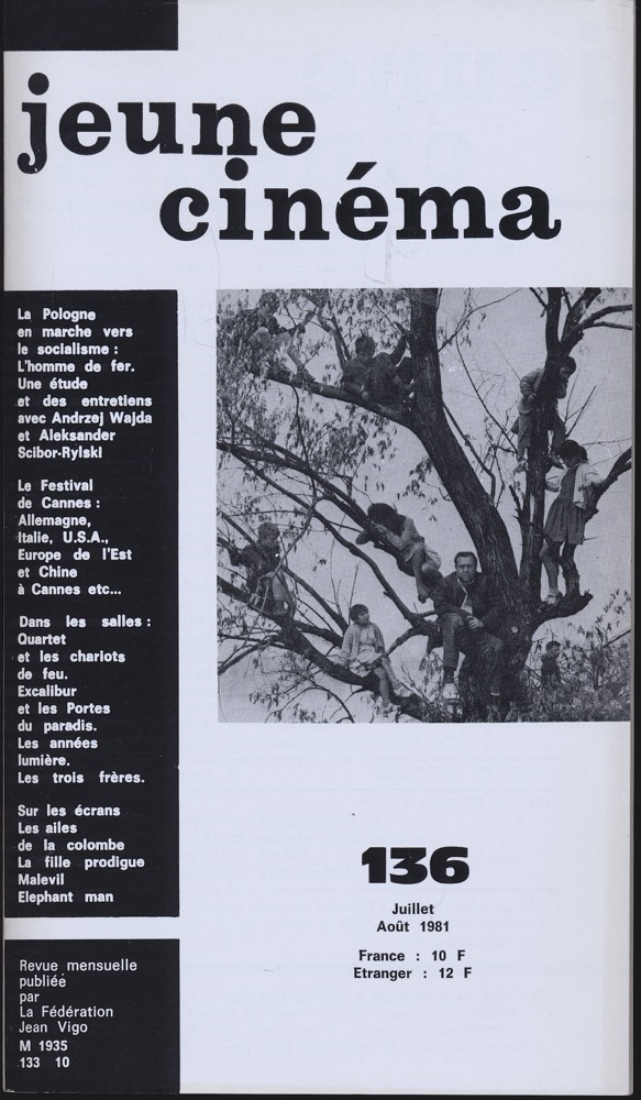   jeune cinéma no. 136 (Juillet-Août 1981). 