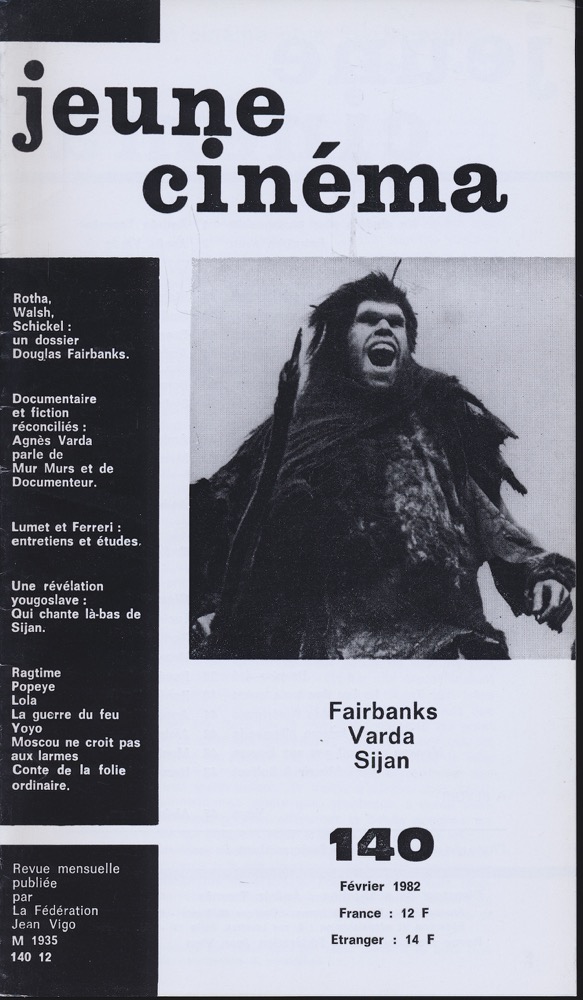   jeune cinéma no. 140 (Février 1982): Fairbanks, Varda, Sijan. 