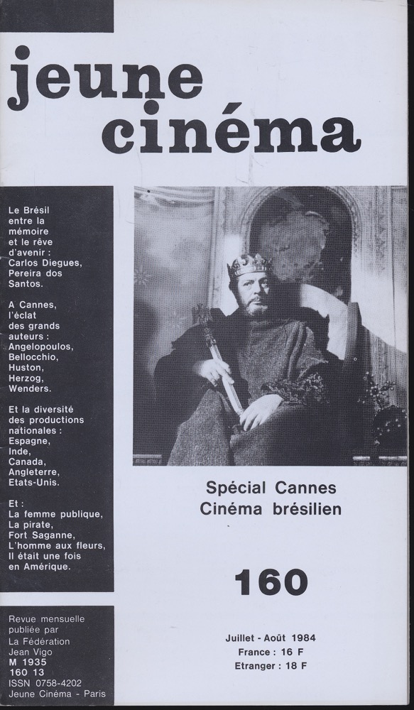   jeune cinéma no. 160 (Juillet-Août 1984): Spécial Cannes, Cinéma brésilien. 