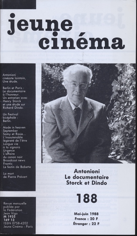   jeune cinéma no. 188 (Mai-Juin 1988): Antonioni, Le documentaire, Storck et Dindo. 