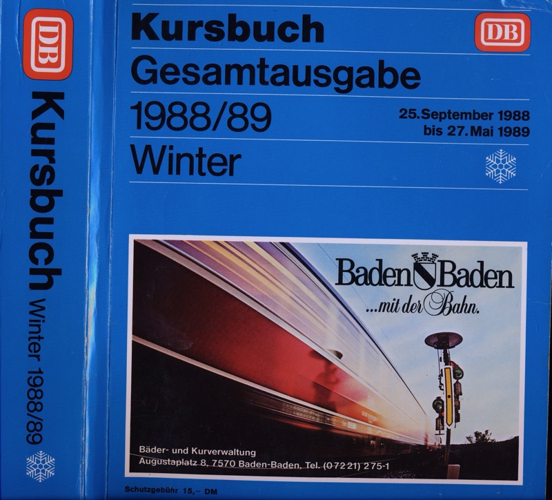   Kursbuch Deutsche Bundesbahn Winter 1988/89. Gesamtausgabe. 