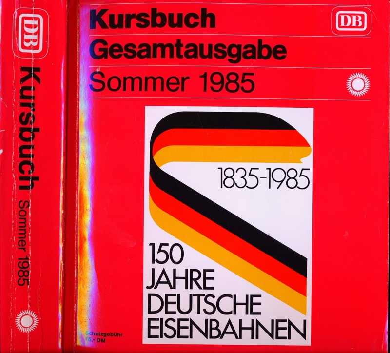   Kursbuch Deutsche Bundesbahn Sommer 1985. Gesamtausgabe. 