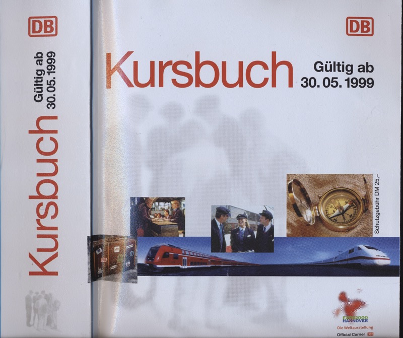 Deutsche Bahn AG  Deutsche Bahn: Kursbuch, gültig ab 30.05.1999. 