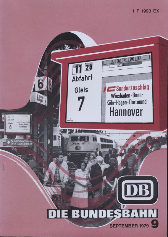 Deutsche Bundesbahn (Hrg.)  Die Bundesbahn. Zeitschrift. Heft 9 / September 1979. 