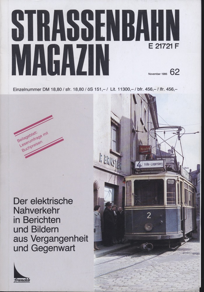 HIERL, Konrad / PABST, Martin (Hrg.)  Strassenbahn Magazin Heft Nr. 62 / November 1986. 