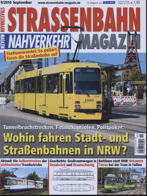   Strassenbahn Magazin Heft Nr. 9/2010 September: Wohin fahren stadt- und Straßenbahnen in NRW? Tunnelbruchstrecken, Finanzkapriolen, PolitpokeS. 