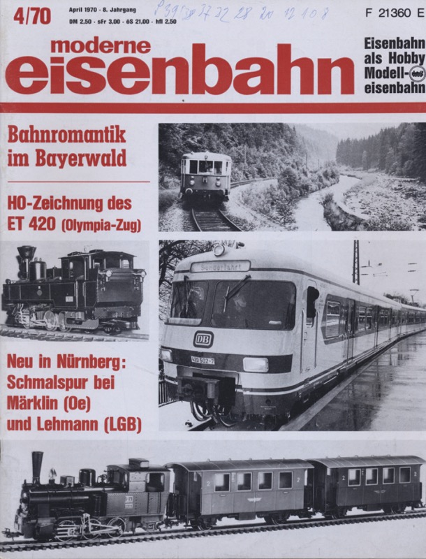   moderne eisenbahn. hier: Heft 4/1970 April (8. Jahrgang): Bahnromantik im Bayerwald. H0-Zeichnung des ET 420 (Olympia-Zug). 