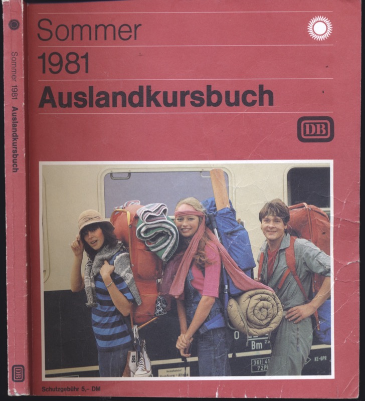 Kursbuchstelle der DB (Hrsg.)  Auslandskursbuch Sommer 1981, gültig vom 31. Mai bis 26. September 1981. 