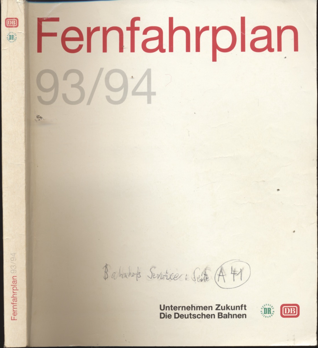 DEUTSCHE BAHN (Hrg.)  Kursbuch Fernfahrplan 1993/94, gültig vom 23.05.1993 bis 28.05.1994. 