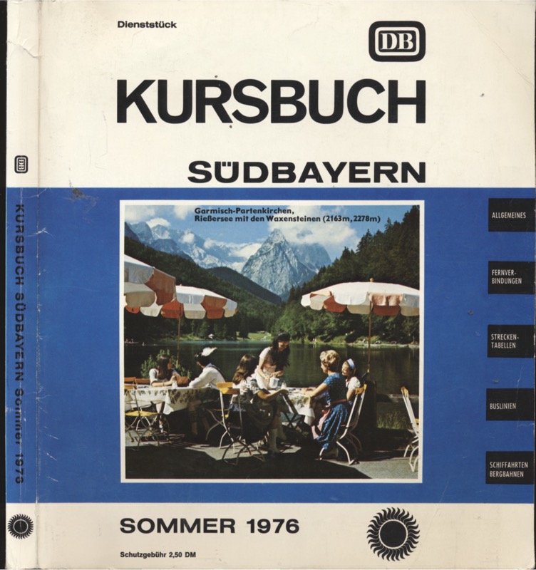 Kursbuchstelle der DB (Hrsg.)  Kursbuch Südbayern Sommer 1976, gültig vom 30. Mai bis 25. September 1976. 