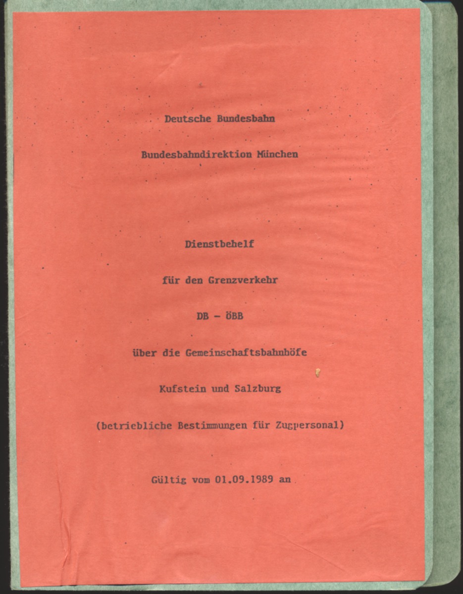  Dienstbehelf für den Grenzverkehr DB-ÖBB über die Gemeinschaftsbahnhöfe Kufstein und Salzburg (betriebliche Bestimmungen für Zugpersonal). Gültig vom 01.09.1989 an. 