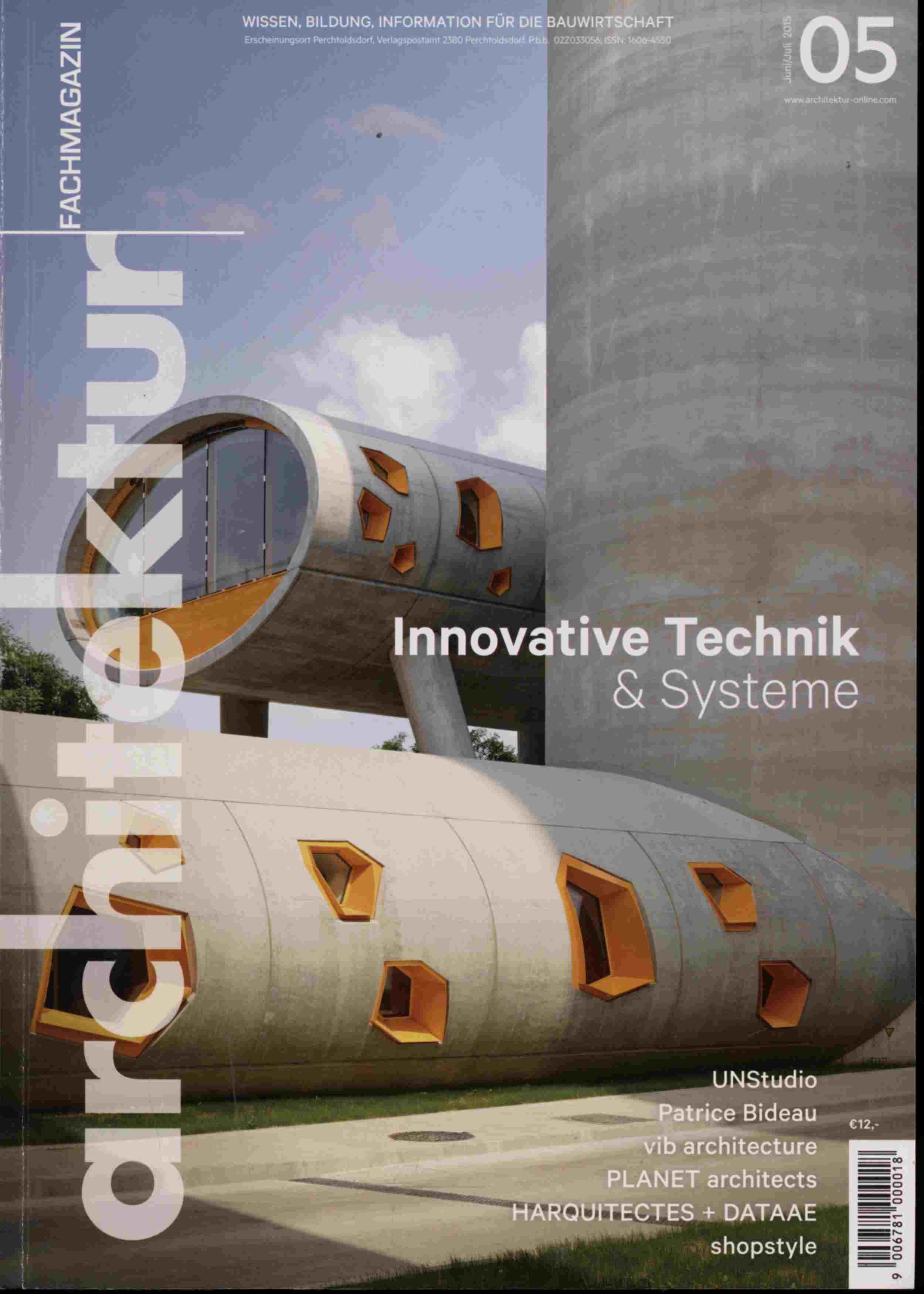 LASER, Walter (Chefred.)  architektur. fachmagazin. Wissen, Bildung, Information für die Bauwirtschaft Heft 05/2015 (Juni/Juli 2015): Innovative Technik & Systeme. 
