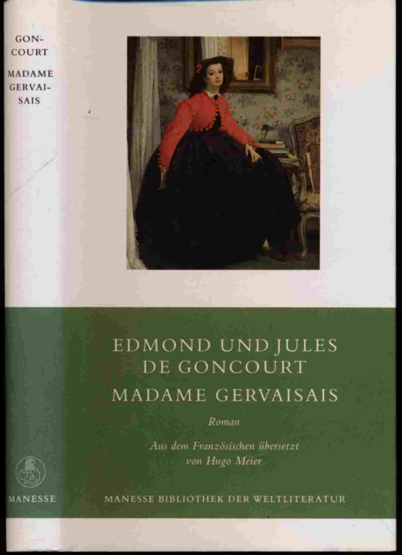 GONCOURT, Edmond und Jules de  Madame Gervaisais. 
