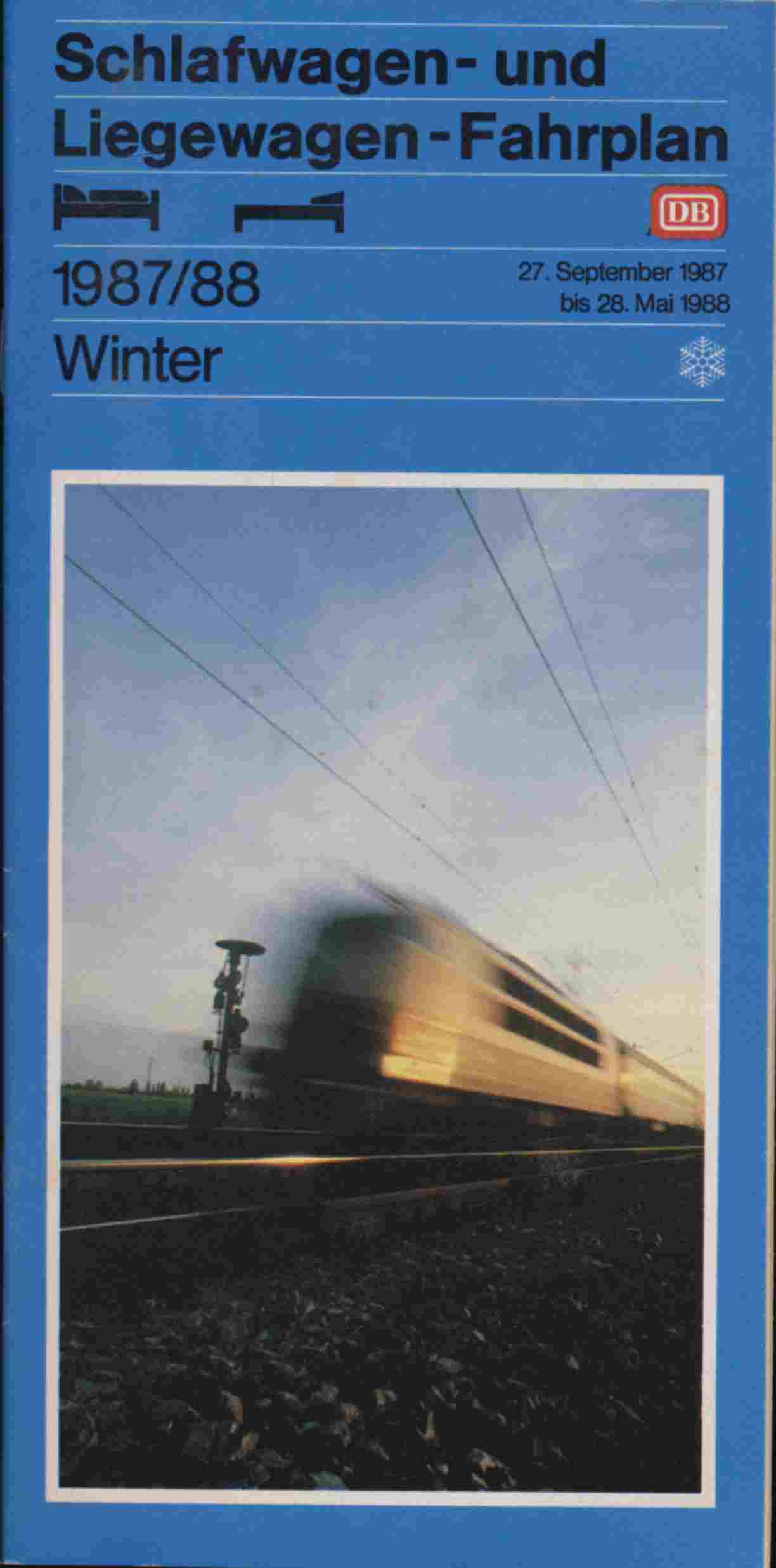 Deutsche Bahn (Hrg.)  Deutsche Bahn Schlafwagen- und Liegewagen-Fahrplan Winter 1987/88. 