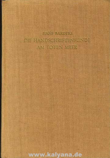 Bardtke, Hans:  Die Handschriftenkunde am Toten Meer. 