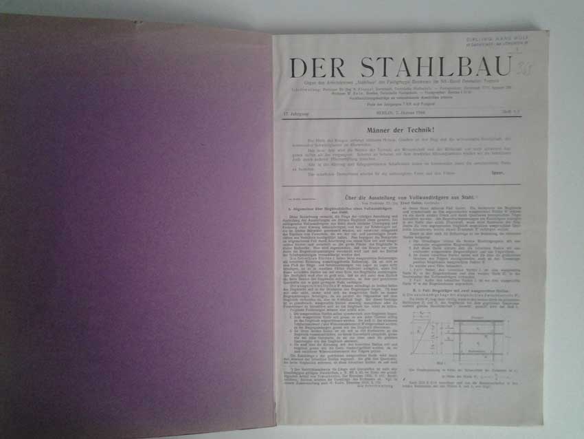   Der Stahlbau. Organ des Arbeitskreis "Stahlbau" der Fachgruppe im NS.-Bund Deutscher Technik. 