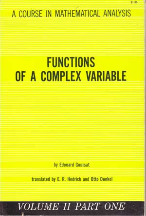 Goursat, Edouard:  Functions of a Complex Variable. 