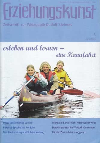   Erziehungskunst. Zeitschrift zur Pädagogik Rudolf Steiners. 6/2004. 