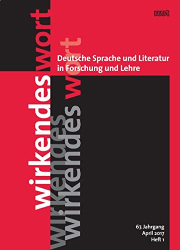   Wirkendes Wort: Deutsche Sprache und Literatur in Forschung und Lehre (54. Jahrgang, November 2004, Heft 3) 