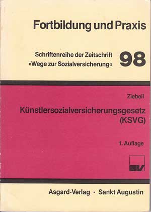 Ziebeil, Reiner:  Künstlersozialversicherungsgesetz (KSVG). 