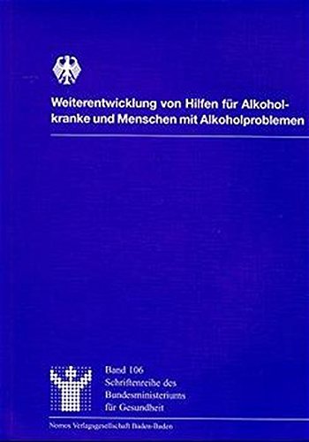 Pörksen, Niels:  Weiterentwicklung von Hilfen für Alkoholkranke und Menschen mit Alkoholproblemen. 