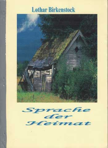 Birkenstock, Lothar:  Sprache der Heimat. 