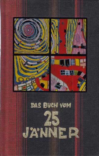 Heumen, Camilla van:  Das Buch vom 25 Jänner - Hundertwasser-Edition 