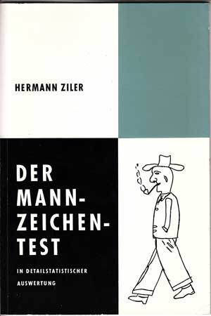 Ziler, Hermann:  Der Mann-Zeichen-Test. 