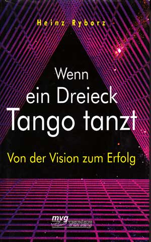 Ryborz, Heinz:  Wenn ein Dreieck Tango tanzt. 