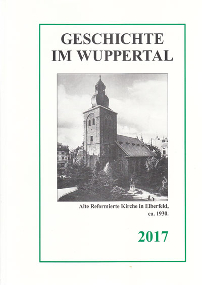 Diverse:  Geschichte im Wuppertal. 26. Jahrgang. 