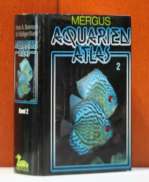 Baensch, Hans A. und Rüdiger Riehl:  Aquarien-Atlas. Band 2. Seltene Fische und Pflanzen. (Mergus Aquarien-Atlas) 