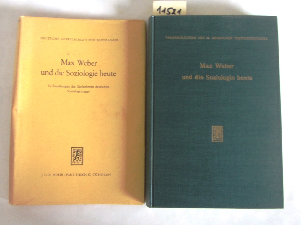 Stammer, Otto (Hrsg.):  Max Weber und die Soziologie heute. Verhandlungen des 15. deutschen Soziologentages. 