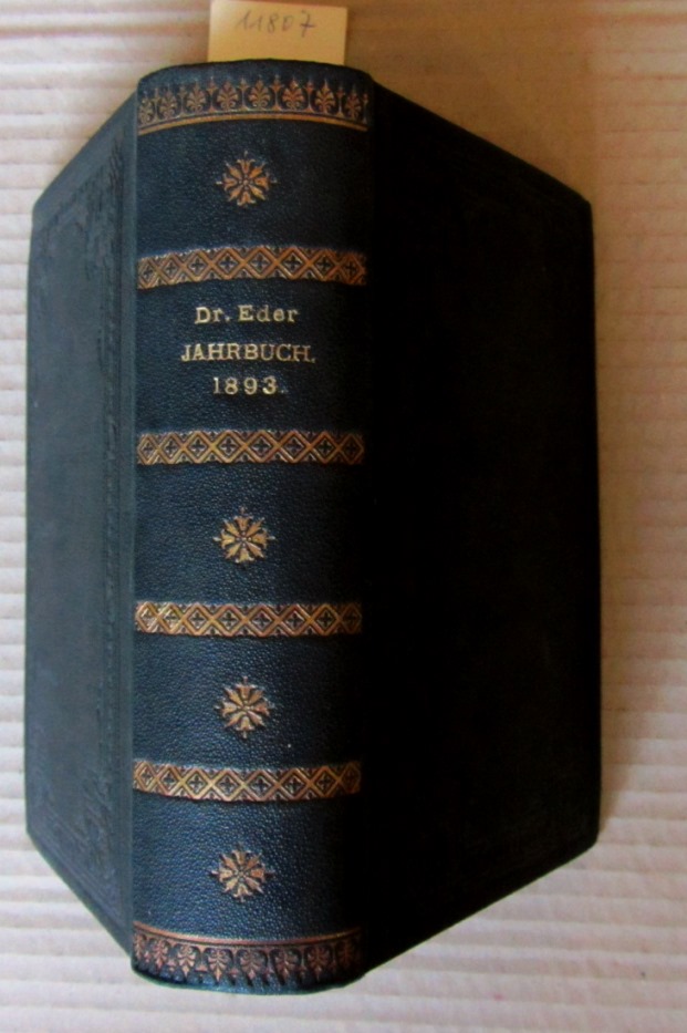 Eder, Josef Maria:  Jahrbuch für Photographie und Reproductionstechnik für das Jahr 1893. Unter Mitwirkung hervorragender Fachmänner hrsg.  7. Jg. 