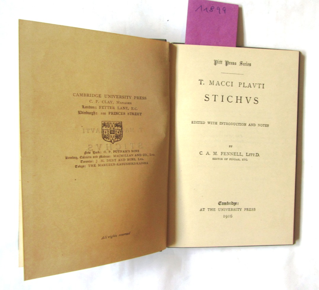   T. Macci Plauti Stichus. Edited with introduction and notes by A.A.M. Fennell. ("Pitt Press Series") 