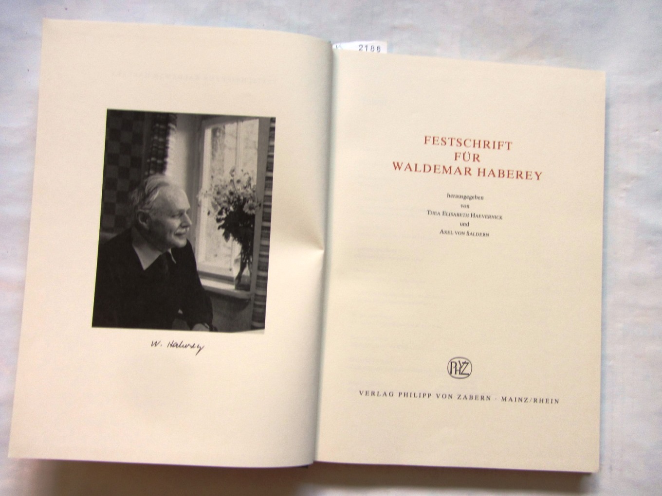 Haevernick, Thea Elisabeth und Axel von Saldern (Hrsg.):  Festschrift für Waldemar Haberley. 